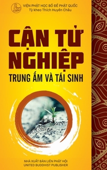 C?n t? nghi?p, trung ?m và tái sinh (Vietnamese Edition)