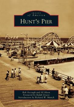 Hunt's Pier - Book  of the Images of America: New Jersey