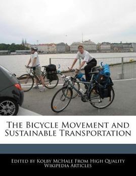 The Bicycle Movement and Sustainable Transportation