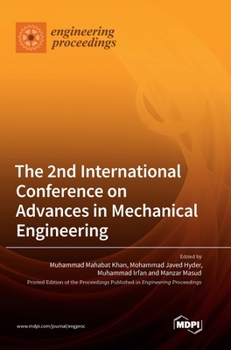 Hardcover The 2nd International Conference on Advances in Mechanical Engineering Book