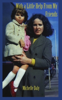 Hardcover With a Little Help From My Friends Book