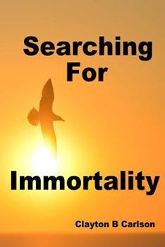 Paperback Searching For Immortality Book