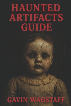 Paperback Haunted Artifacts Guide Book