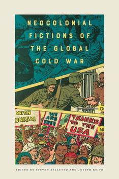 Paperback Neocolonial Fictions of the Global Cold War Book