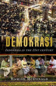 Hardcover Demokrasi: Indonesia in the 21st Century Book