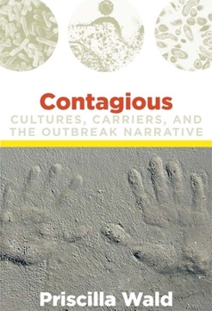 Paperback Contagious: Cultures, Carriers, and the Outbreak Narrative Book