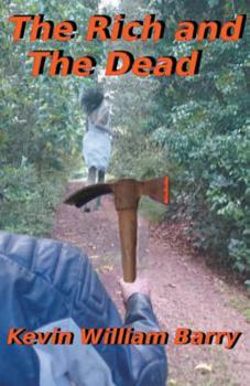 Paperback The Rich and The Dead Book