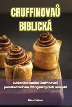 Paperback CruffinovaŮ Biblická [Czech] Book