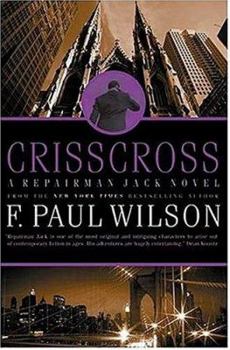 Crisscross - Book #8 of the Repairman Jack