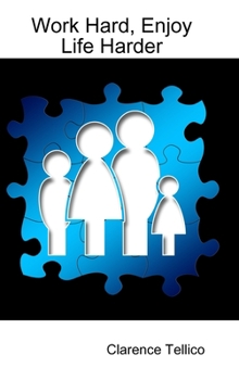 Hardcover Work Hard, Enjoy Life Harder Book