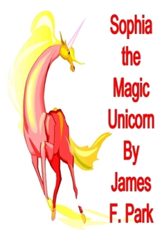 Paperback Sophia the Magic Unicorn Book