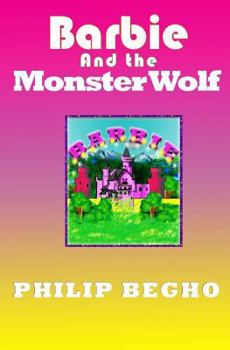 Paperback Barbie and the Monster Wolf: PB Barbie Series Book