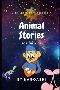 Paperback Animal Stories: For the Kids Book