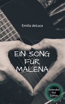 Paperback Ein Song für Malena: Extended Hot Edition [German] Book