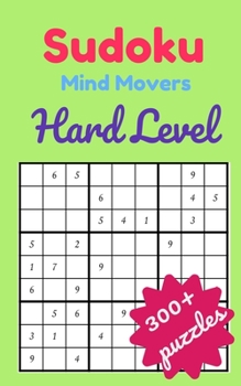 Paperback Mind Movers Sudoku Puzzles-Hard Level: sudoku puzzle book for adults Book