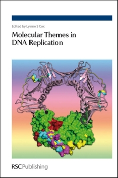 Hardcover Molecular Themes in DNA Replication Book