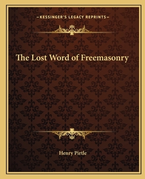 Paperback The Lost Word of Freemasonry Book