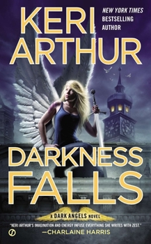 Darkness Falls - Book #7 of the Dark Angels