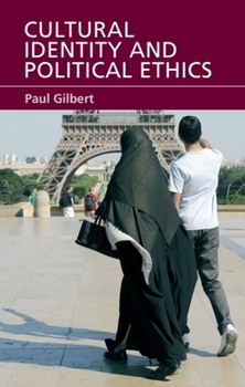 Paperback Cultural Identity and Political Ethics Book