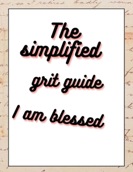 Paperback The simplified grit guide Book