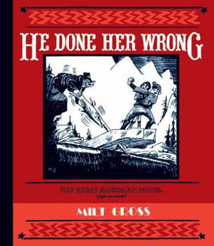 Paperback He Done Her Wrong Book