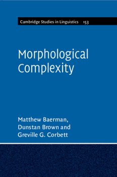 Morphological Complexity - Book  of the Cambridge Studies in Linguistics