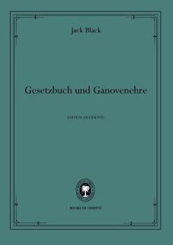 Paperback Gesetzbuch Und Ganovenehre [German] Book