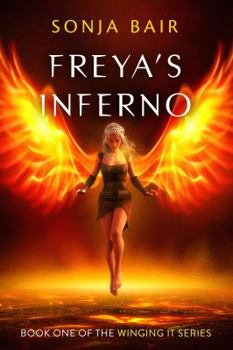 Paperback Freya's Inferno (Winging It) Book