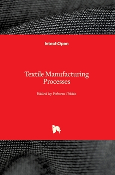 Hardcover Textile Manufacturing Processes Book