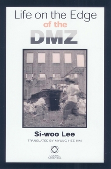 Paperback Life on the Edge of the DMZ Book