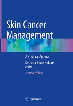 Hardcover Skin Cancer Management: A Practical Approach Book