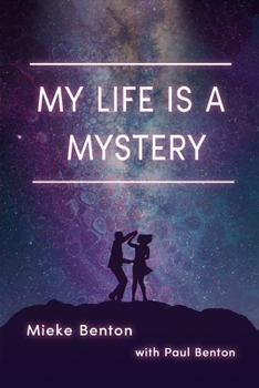 Paperback My Life is a Mystery Book