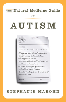 Paperback The Natural Medicine Guide to Autism Book
