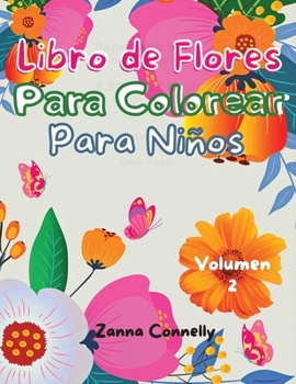 Paperback Libro de flores para colorear para ni?os [Spanish] Book