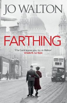 Farthing - Book #1 of the Small Change