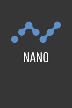 Nano Notebook: Lined Journal, 120 Pages, 6 x 9, Affordable Cryptocurrency, Blockchain Crypto Gift Journal Matte Finish