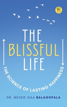 Paperback The Blissful Life Book