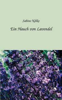Paperback Ein Hauch von Lavendel [German] Book