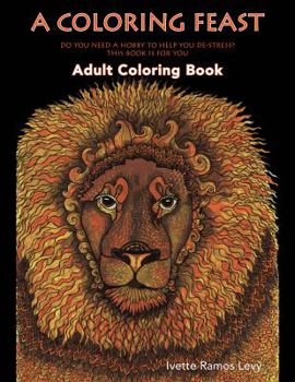 Paperback A Coloring Feast: Adult Coloring Book
