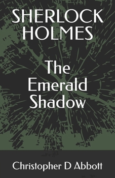 Paperback Sherlock Holmes: The Emerald Shadow Book