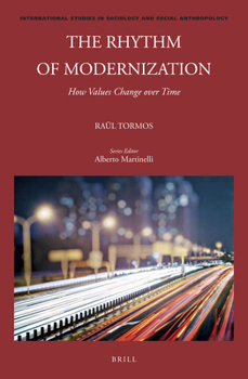 Paperback The Rhythm of Modernization: How Values Change Over Time Book