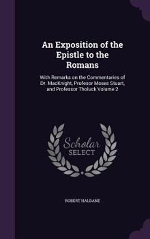 Exposition of the Epistle to the Romans, Volume II