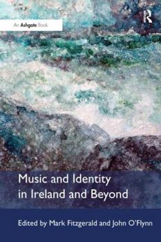 Paperback Music and Identity in Ireland and Beyond Book