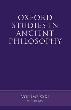 Paperback Oxford Studies in Ancient Philosophy: Volume XXXI: Winter 2006 Book