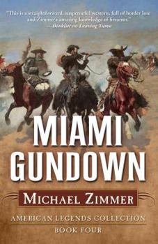 Hardcover Miami Gundown: A Frontier Story Book