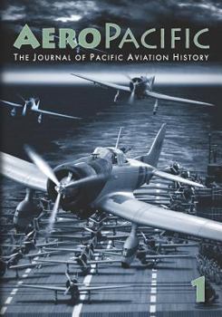 Paperback Aeropacific 1: The Journal of Pacific Aviation History Book