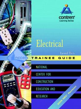 Hardcover Electrical: Trainee Guide 2005 NEC Level 2 by NCCER (2005-05-03) Book