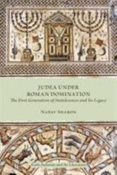 Paperback Judea under Roman Domination: The First Generation of Statelessness and Its Legacy Book