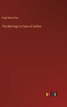 Hardcover The Marriage in Cana of Galilee Book