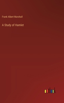 Hardcover A Study of Hamlet Book